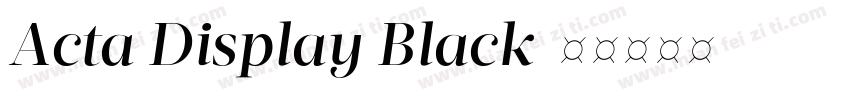 Acta Display Black字体转换